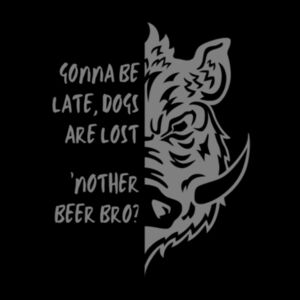 Gonna be late, dogs are lost Design